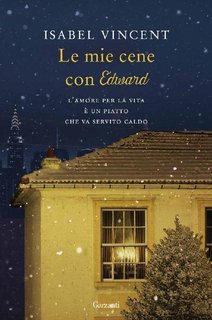 Isabel Vincent - Le mie cene con Edward (2016)