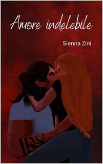 Sienna Zini - Tra le pieghe del cuore. Amore indelebile (2025)