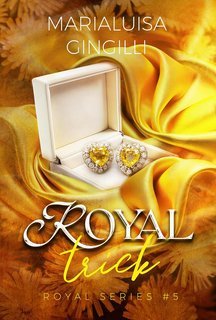 Marialuisa Gingilli - Royal Series Vol. 5. Royal Trick (2025)