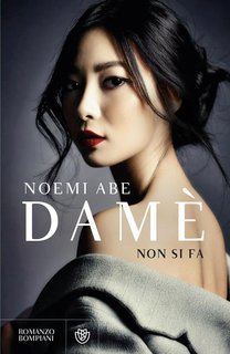 Noemi Abe - Damè non si fa (2025) Anteprima esclusiva