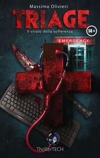 Massimo Olivieri - Triage Il vivaio della sofferenza (2024)