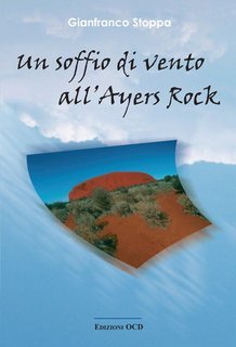 Gianfranco Stoppa - Un soffio di vento all'Ayers Rock (2025)