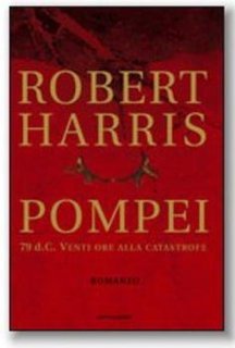 Robert Harris - Pompei (2003)