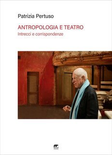 Patrizia Pertuso - Antropologia e teatro (2025)