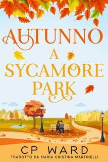 Cp Ward - Autunno a Sycamore Park (2025)