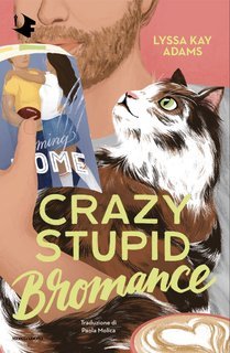Lyssa Kay Adams - Crazy Stupid Bromance (2025)