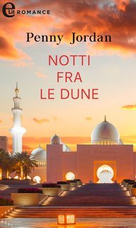 Penny Jordan - Notti fra le dune (2021)