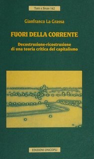 Gianfranco La Grassa - Fuori della corrente (2002)