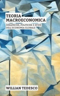 Willian Tedesco - Teoria macroeconomica (2025)
