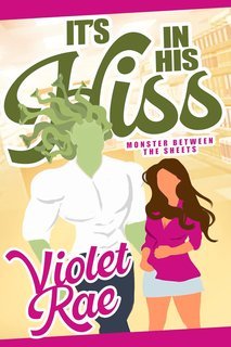 Violet Rae - Monster Between the Sheets. Screaming Woods Vol. 1. It’s In His Hiss (2025)