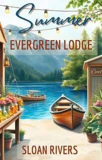 Sloan Rivers - Evergreen Lodge Vol. 3.Estate a Evergreen Lodge (2025)