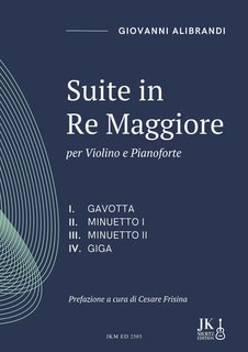 Giovanni Alibrandi - Suite in Re Maggiore. Per Violino e Pianoforte (2025)