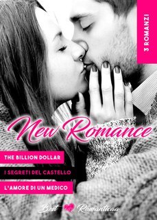 Romanticaa - 3 New Romance. The Billion Dollar-I Segreti del Castello-L'amore di un Medico (2025)
