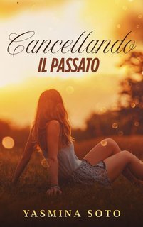 Yasmina Soto - Cancellando il passato (2025)