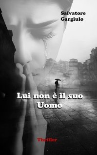 Salvatore Gargiulo - Lui non è il suo uomo (2025)