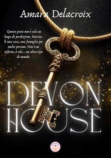 Amara Delacroix - Devon House (2025)