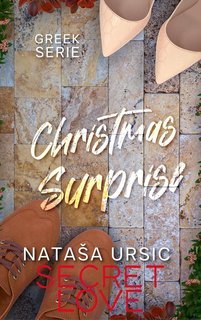 Nataša Ursic - Greek Serie Vol. 3. Secret Love. Christmas Surprise (2025)
