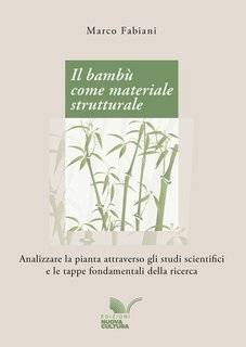 Marco Fabiani - Il bambù come materiale strutturale (2025)