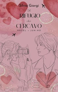 Silvia Giorgi - Korean Dreams Vol. 2. Il Rifugio Che Cercavo (2025)