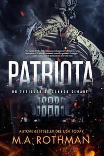 M.A. Rothman - Patriota (2025)