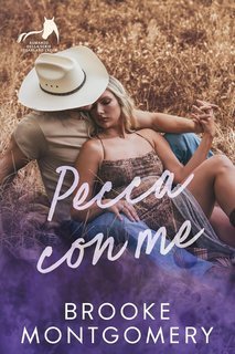 Brooke Montgomery - Serie Sugarland Creek Vol. 5. Pecca con me (2025)