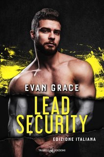 Evan Grace - Rogue Security and Investigation Vol. 3. Lead Security (2025)