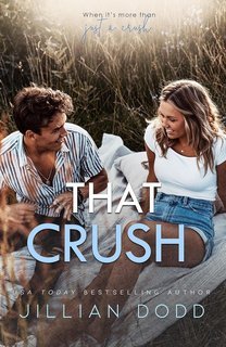 Jillian Dodd - That Boy Vol 7. That Crush (2025)