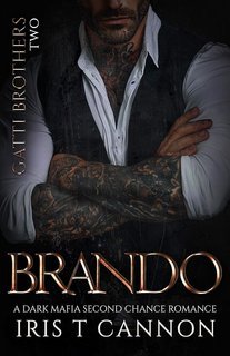 Iris T Cannon  - Fratelli Gatti Vol. 2. BRANDO (2025)