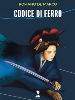 Romano De Marco - Codice di Ferro (2023)