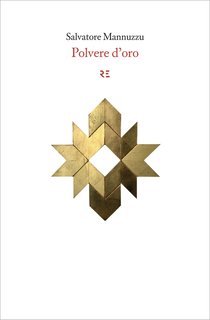 Salvatore Mannuzzu - Polvere d'oro (2020)
