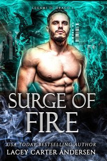 Lacey Carter Andersen - Legami di Drago Vol. 1. Surge of Fire (2025)