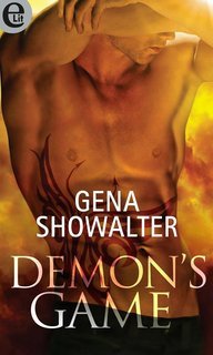 Gena Showalter - Lords of the underworld 08. Demon's game (2011)