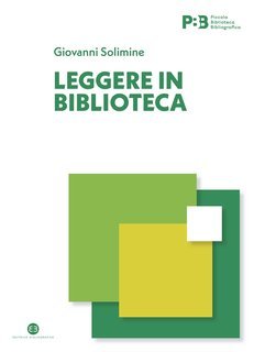 Giovanni Solimine - Leggere in biblioteca (2024)