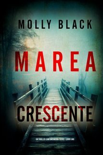 Molly Black - Marea Crescente (Cassandra Fierce Libro Uno) (2025)