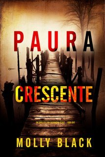 Molly Black - Paura Crescente (Cassandra Fierce Libro Due) (2025)