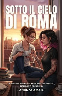 Santuzza Amato - Sotto il Cielo di Roma (2025)
