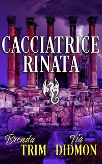 Tia Didmon - Avvolta Nazione Vol. 1.5. Cacciatrice Rinata (2025)