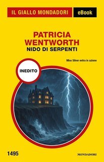 Patricia Wentworth - Nido di serpenti (2025)