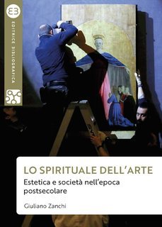 Giuliano Zanchi - Lo spirituale dell'arte (2023)