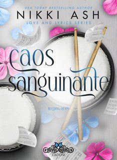 Nikki Ash - Love & Lyrics Vol. 4.Caos Sanguinante (2025)