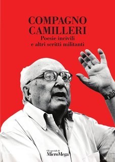 AA.VV. - Compagno Camilleri. Poesie incivili e altri scritti militanti (2025)