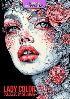 Douglas - Lady Color. Ritratti da Sogno, Creatività Senza Limiti (2025)