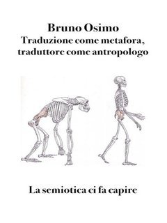 Bruno Osimo - Traduzione come metafora, traduttore come antropologo (2025)