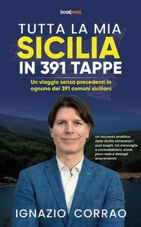 Ignazio Corrao - Tutta la mia Sicilia in 391 tappe (2025)