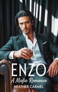 Heather Carmel - La serie della malavita italiana Vol. 4. Enzo (2025)