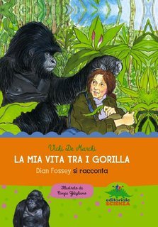 Vichi De Marchi - La mia vita tra i gorilla (2015)