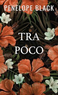 Penelope Black - Tra poco (2025)