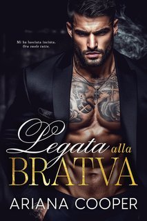 Ariana Cooper - Le Cronache dei Vetrov Vol. 1. Legata alla Bratva (2025)