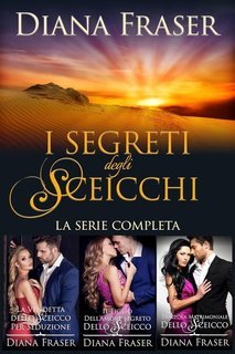 Diana Fraser - I segreti degli sceicchi (serie completa) (2025)