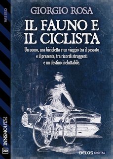 Giorgio Rosa - Il fauno e il ciclista (2025)